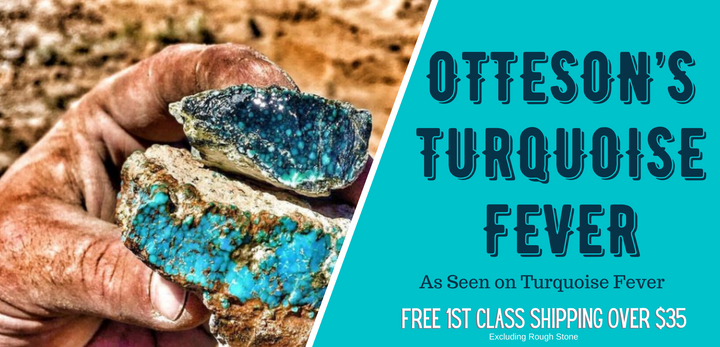 Otteson Turquoise: Home of Silver State Turquoise